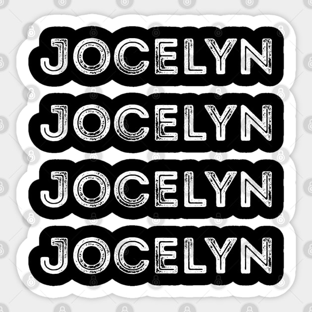 First Name Jocelyn/  Jocelyn Name Sticker by Abddox-99